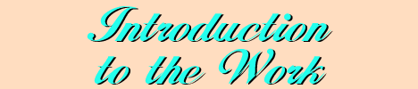 Introduction to the Work